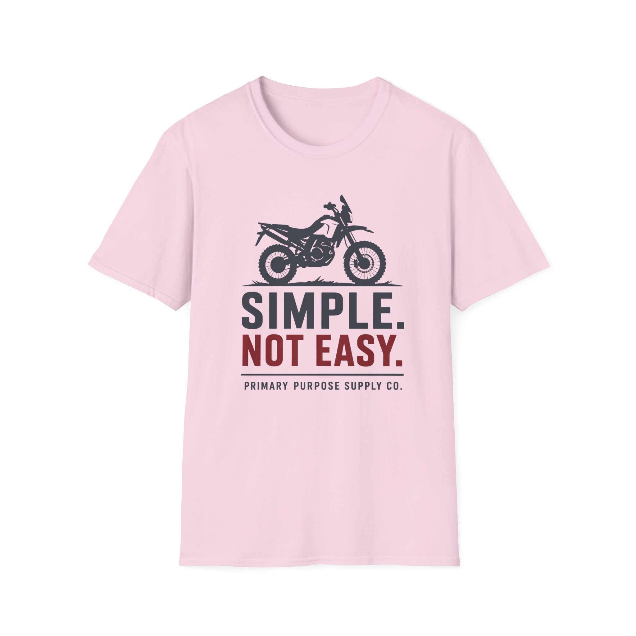 Simple. Not Easy Moto Primary Purpose Supply Co. T-Shirt