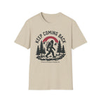 Keep Coming Back Big Foot Primary Purpose Supply Co. T-Shirt