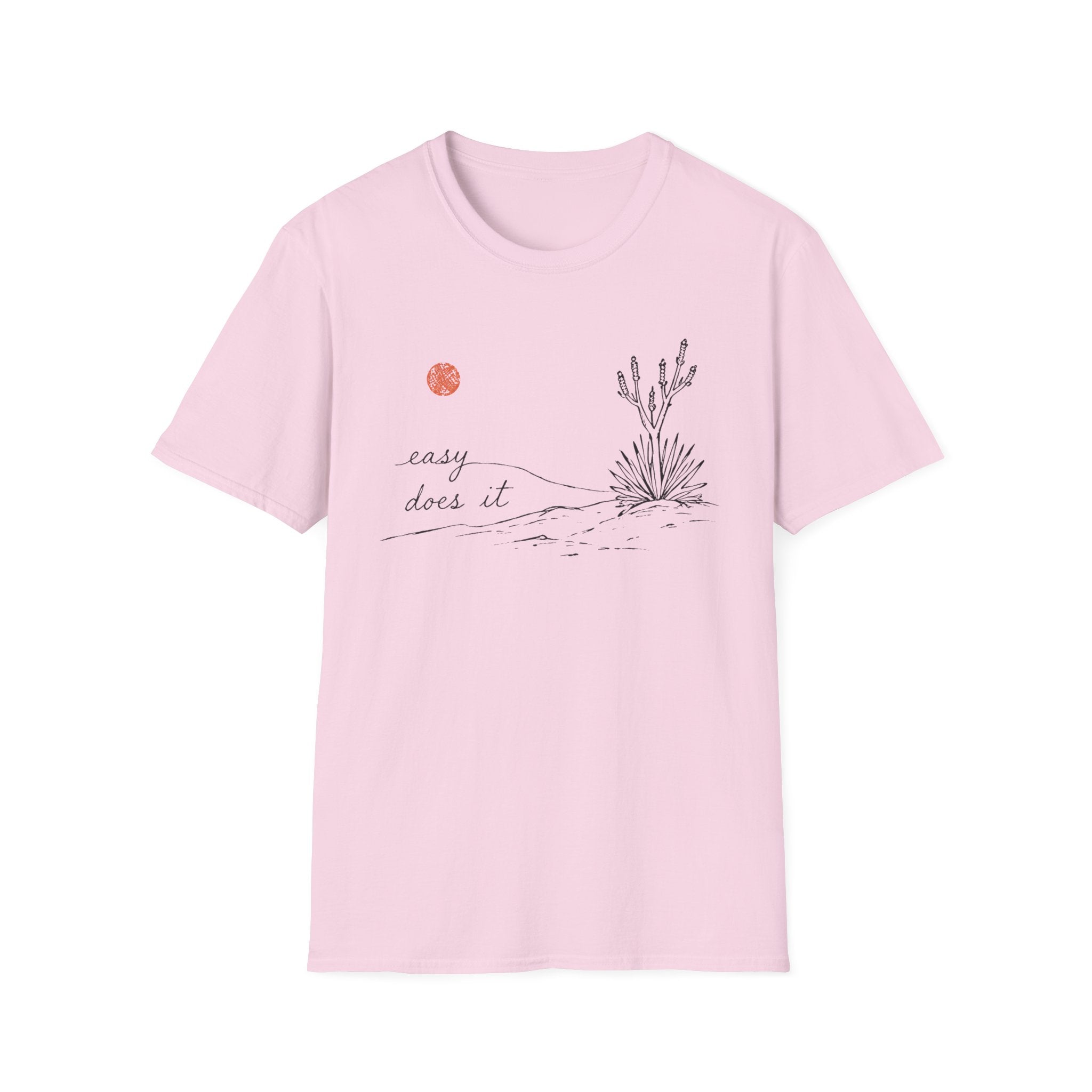 Easy Does It T-Shirt