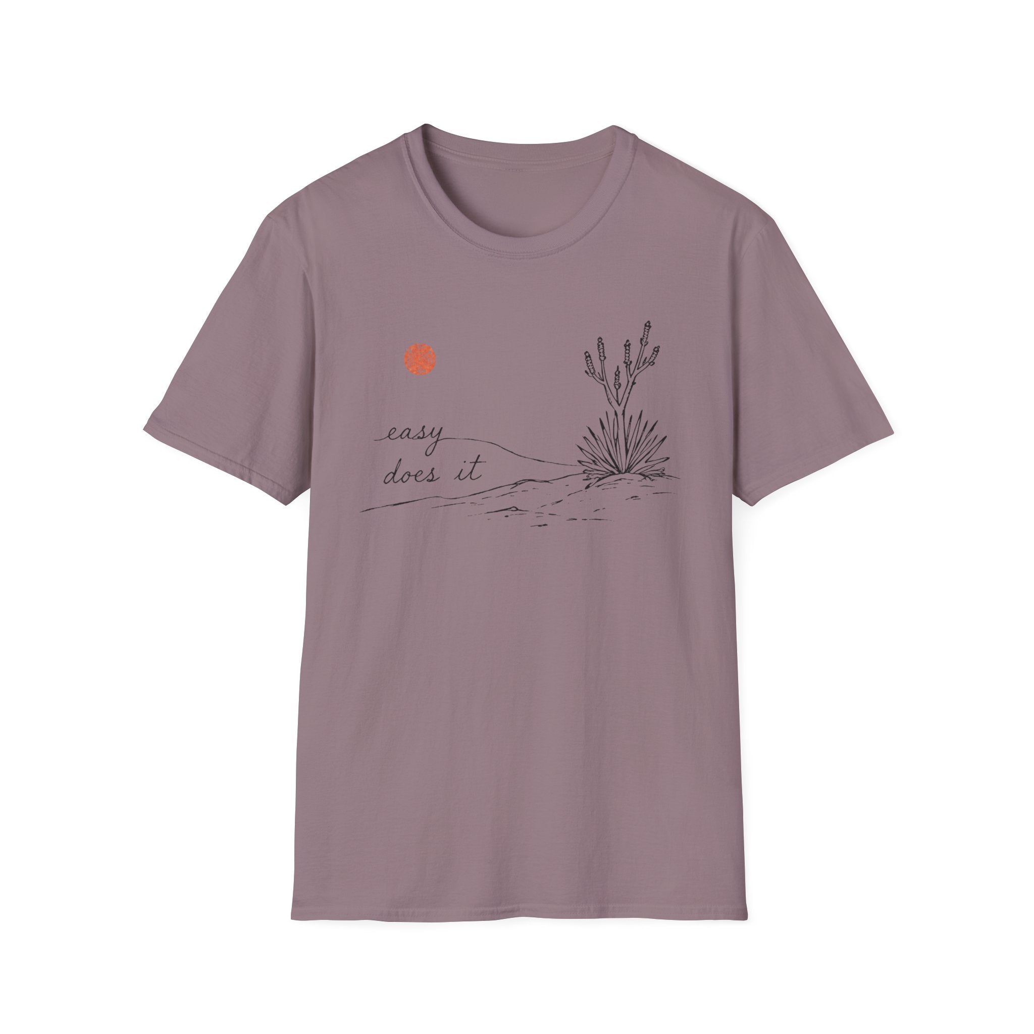 Easy Does It T-Shirt