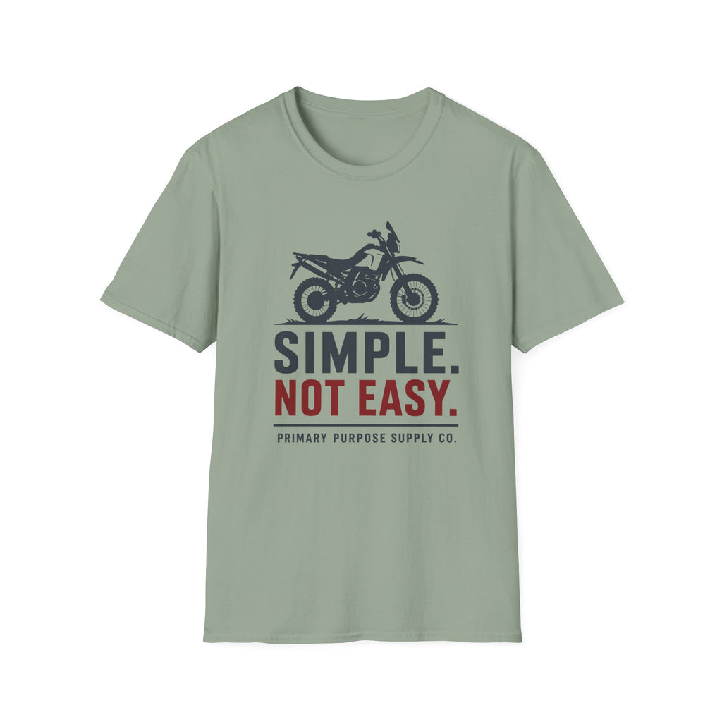 Simple. Not Easy Moto Primary Purpose Supply Co. T-Shirt