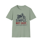 Simple. Not Easy Moto Primary Purpose Supply Co. T-Shirt