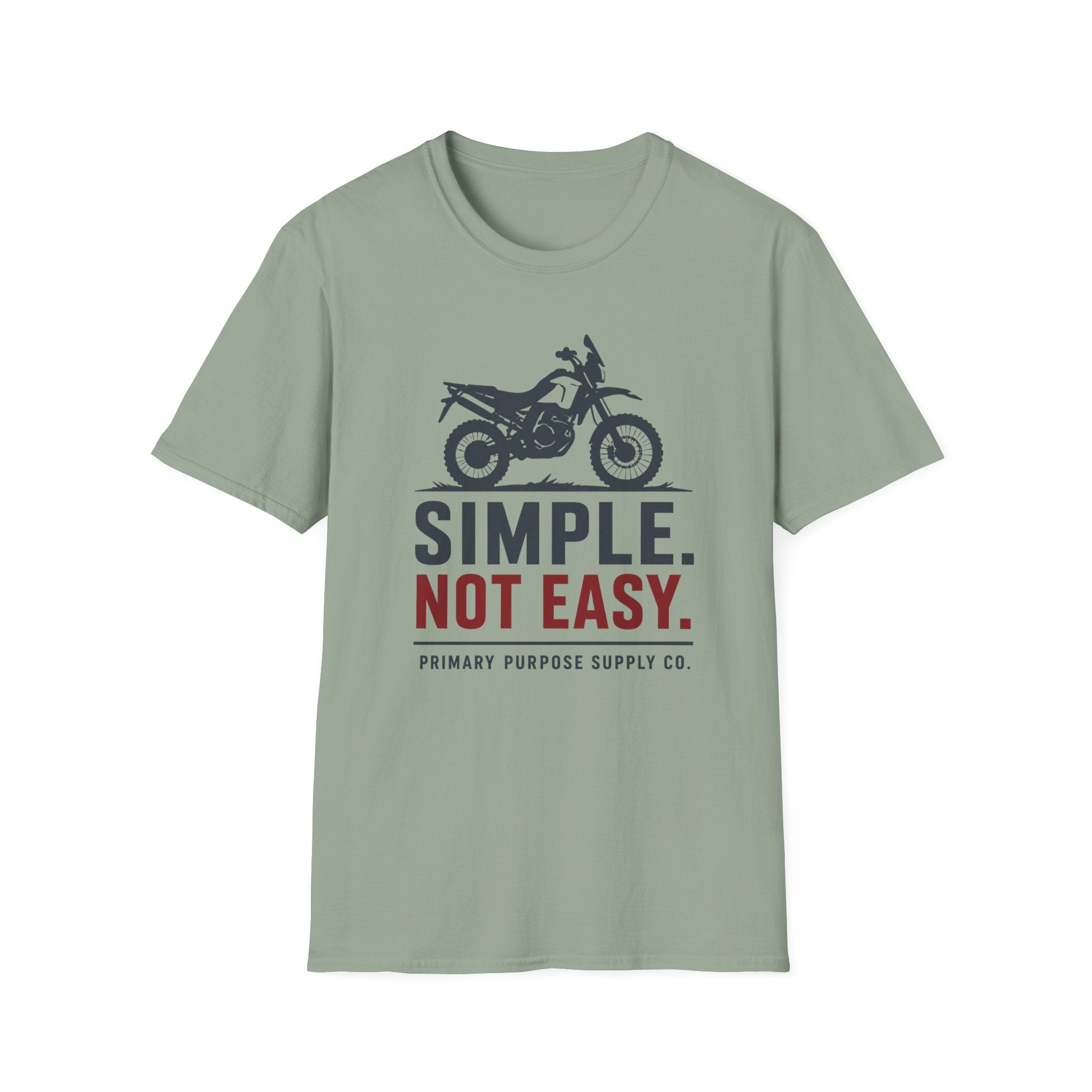 Simple. Not Easy Moto Primary Purpose Supply Co. T-Shirt