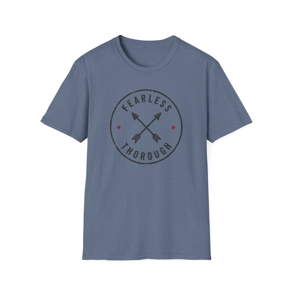 Fearless and Thorough T-Shirt