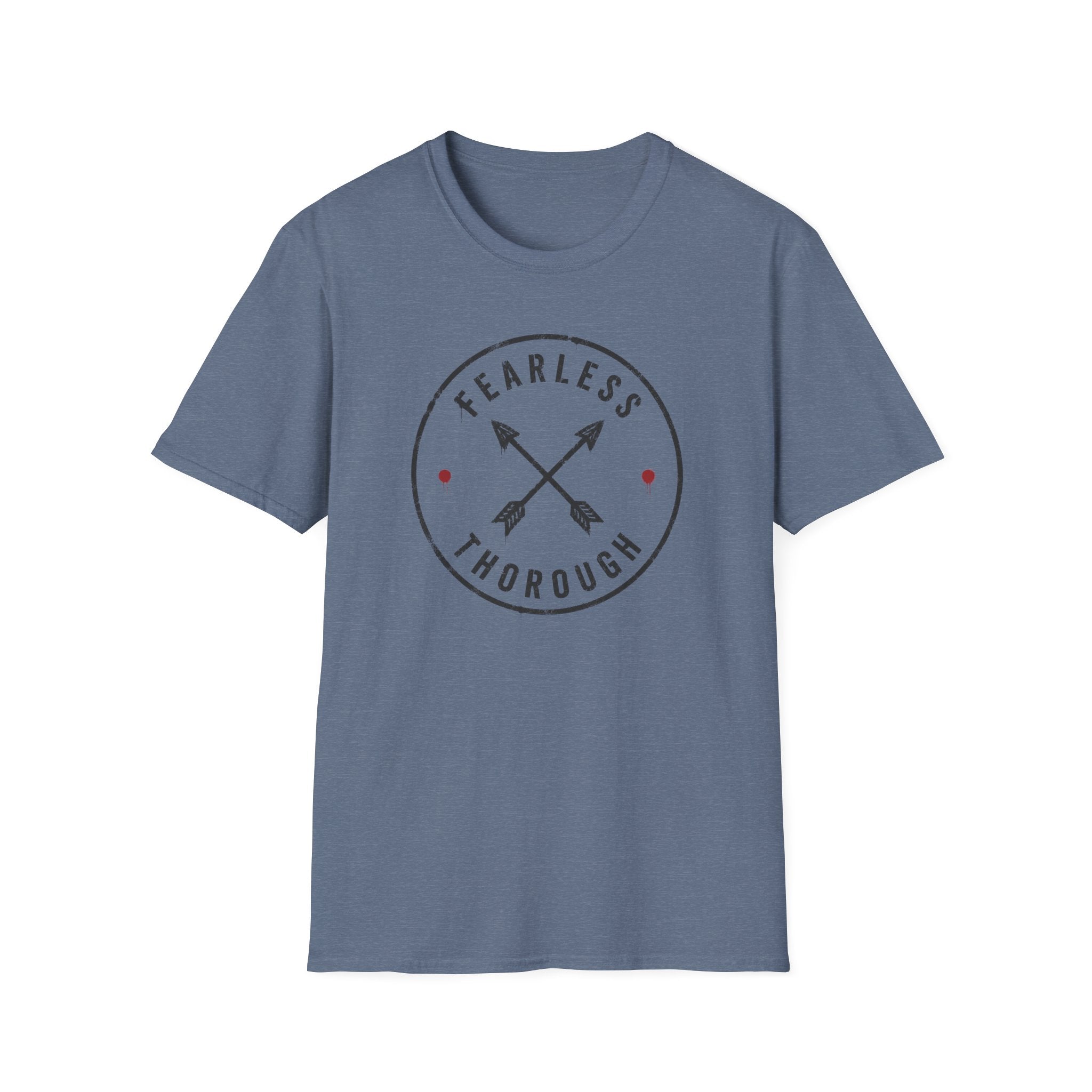 Fearless and Thorough T-Shirt