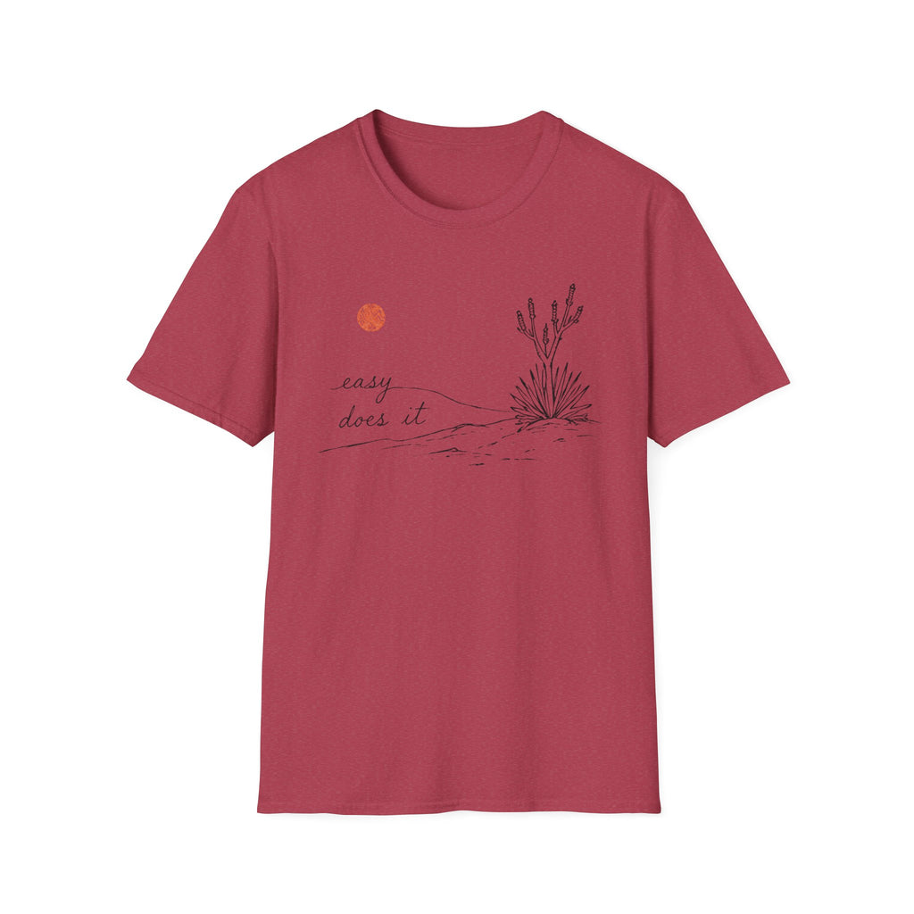 Easy Does It T-Shirt