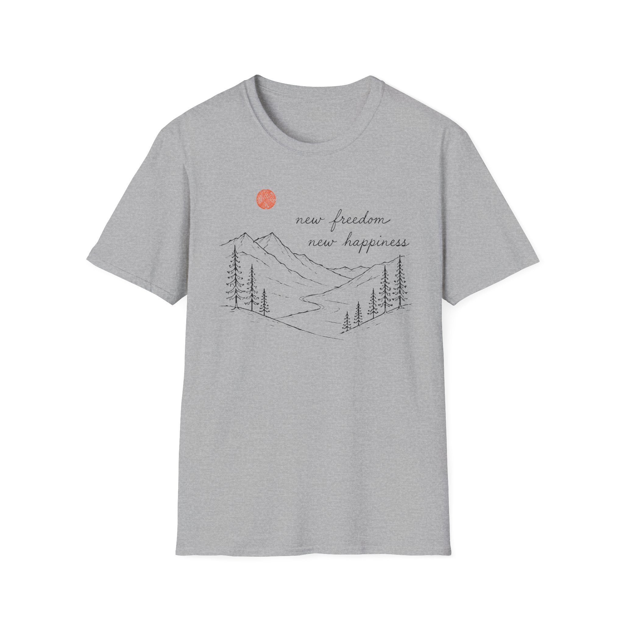 New Freedom New Happiness T-Shirt
