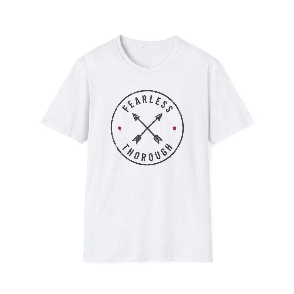 Fearless and Thorough T-Shirt