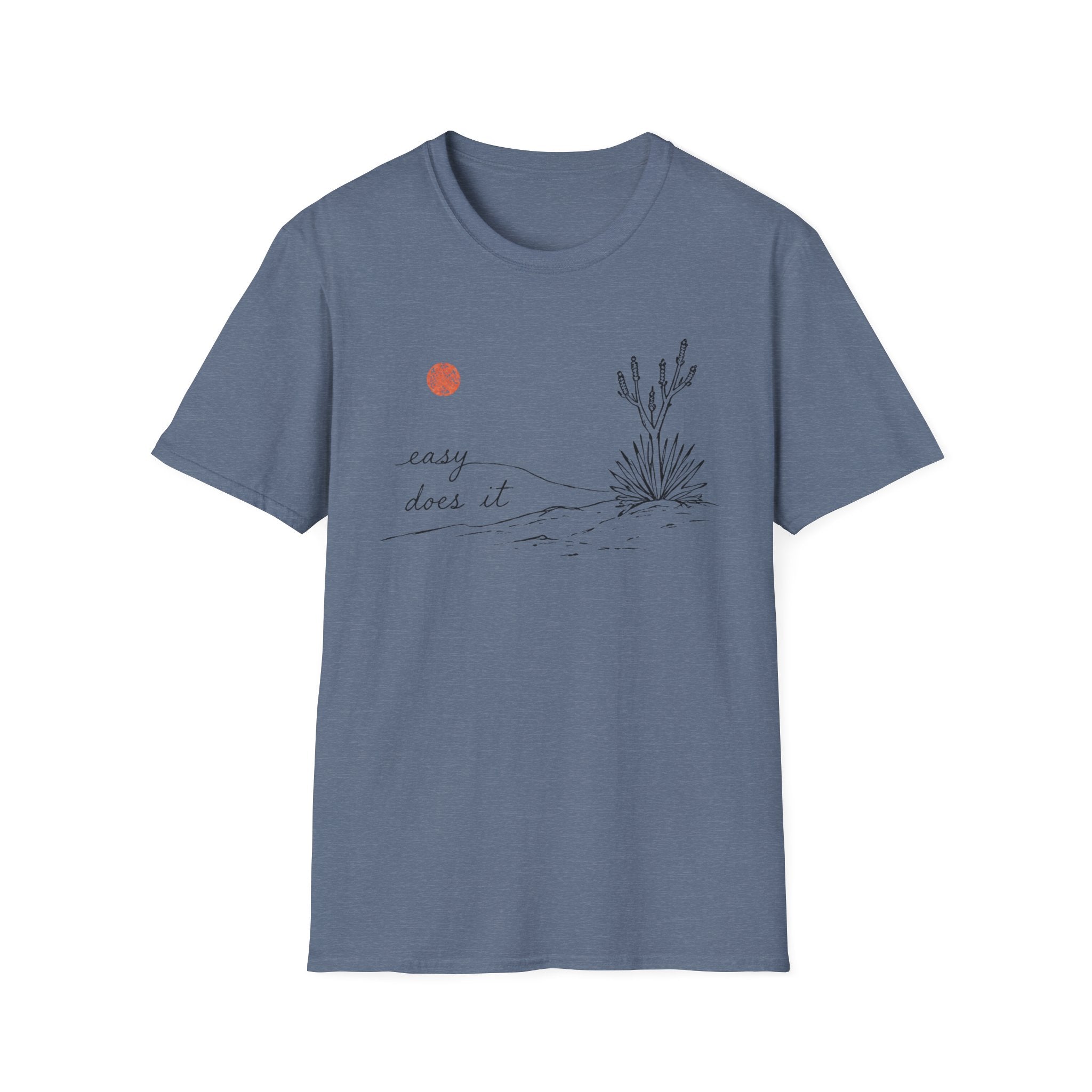 Easy Does It T-Shirt