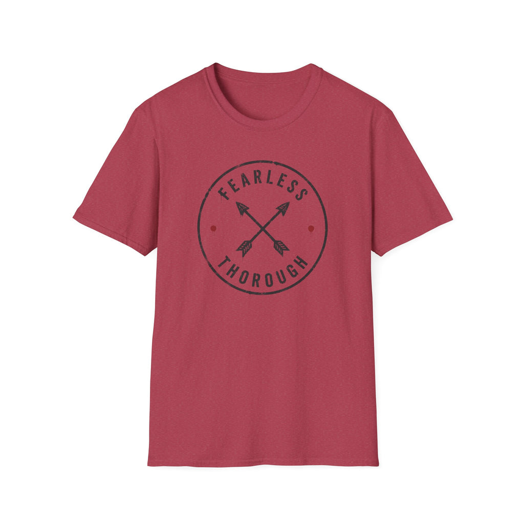 Fearless and Thorough T-Shirt