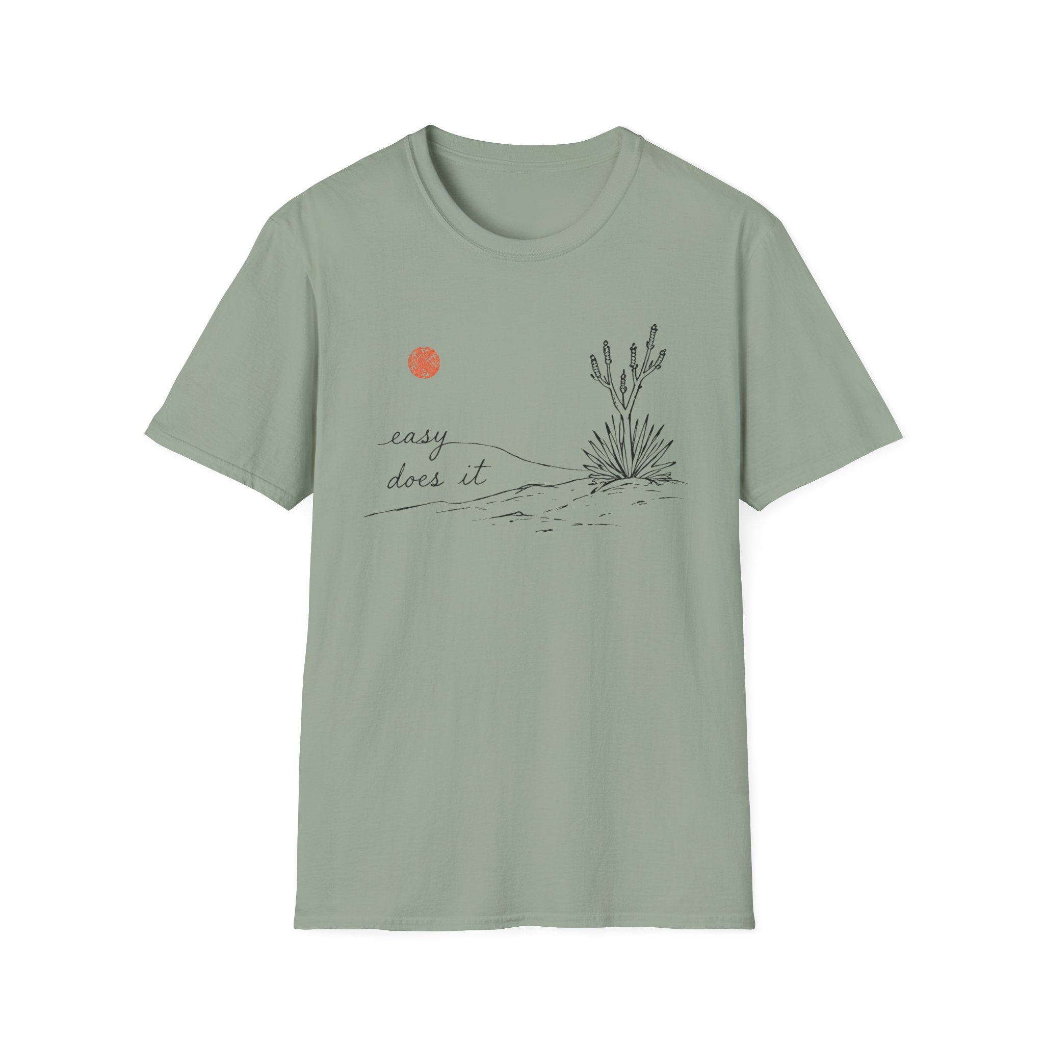 Easy Does It T-Shirt