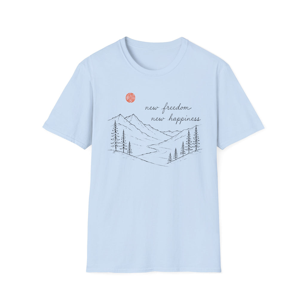 New Freedom New Happiness T-Shirt